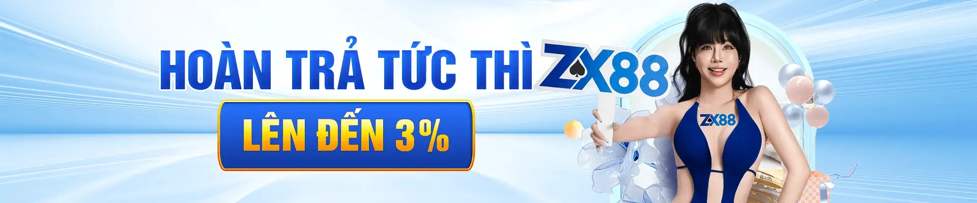 Zx88km Hoàn trả tức thì lên đến 3%